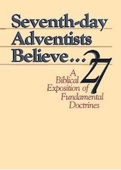 Seventh Day Adventists Believe