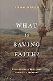 What is Saving Faith